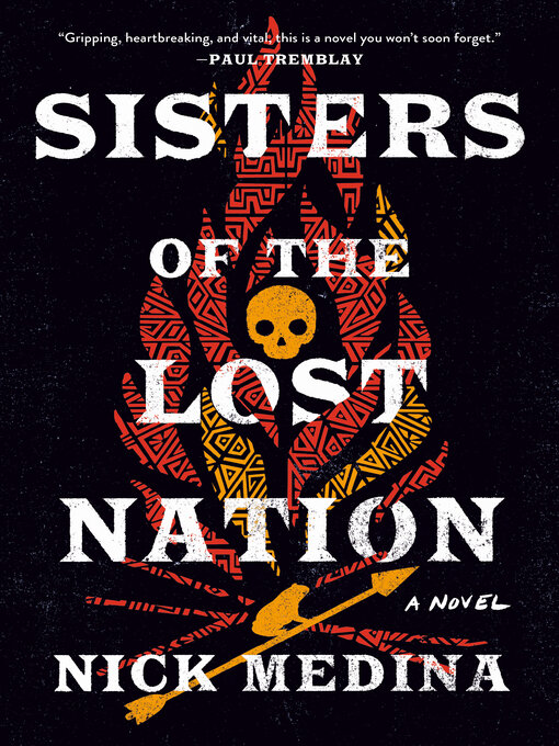 Title details for Sisters of the Lost Nation by Nick Medina - Available